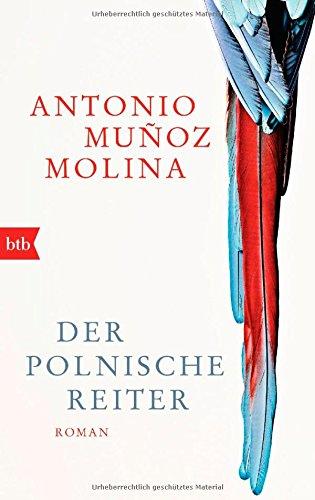 Der polnische Reiter: Roman