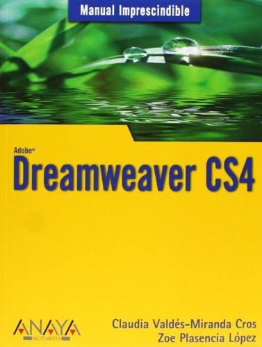 Dreamweaver CS4 (Manuales Imprescindibles)