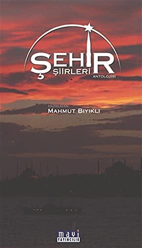 Şehir Şiirleri Antolojisi