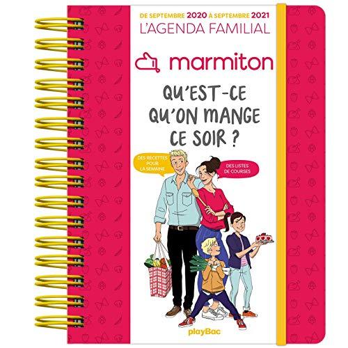 Qu'est-ce qu'on mange ce soir ? : Marmiton, l'agenda familial : de septembre 2020 à septembre 2021