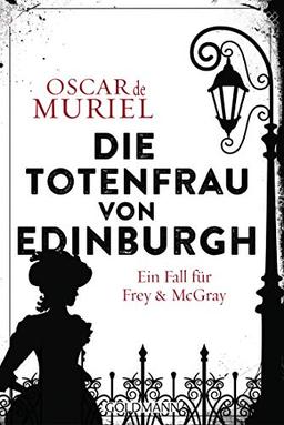 Die Totenfrau von Edinburgh: Ein Fall für Frey und McGray 5