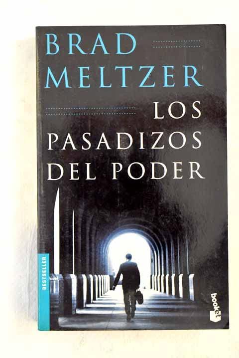 Los pasadizos del poder (Bestseller Internacional)