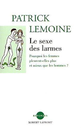 Le sexe des larmes : pourquoi les femmes pleurent-elles plus et mieux que les hommes ?