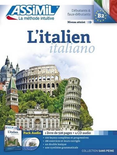 L'italien. Italiano : niveau atteint B2, débutants & faux-débutants : pack audio