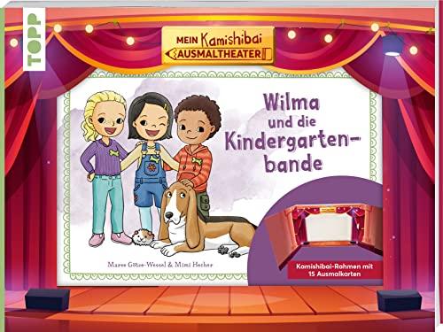 Mein Kamishibai Ausmaltheater. Wilma und die Kindergartenbande: Mit Kamishibai-Theaterrahmen und 15 Ausmalkarten