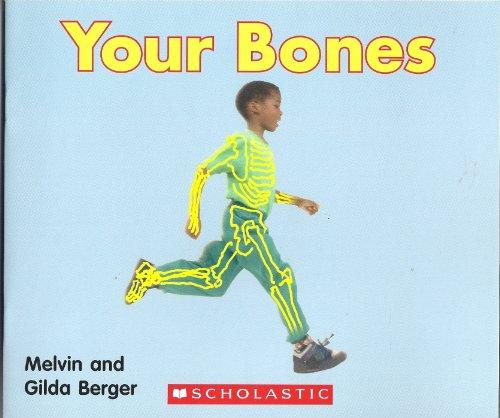 Your bones