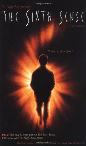 The Sixth Sense: Movie Novelisation (Film Tie in)