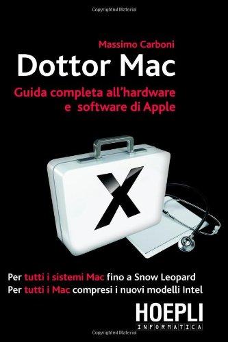 Dottor Mac. Guida completa all'hardware e software di Apple