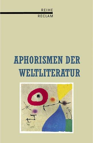 Aphorismen der Weltliteratur