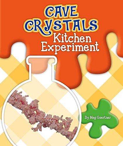 Cave Crystals Kitchen Experiment (Science Experiments in the Kitchen)