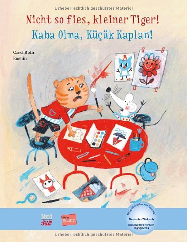 Nicht so fies, kleiner Tiger!: Kinderbuch Deutsch-Türkisch mit MP3-Hörbuch zum Herunterladen