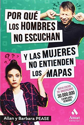 Por qué los hombres no escuchan y las mujeres no entienden los mapas