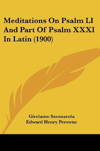 Meditations On Psalm LI And Part Of Psalm XXXI In Latin (1900)