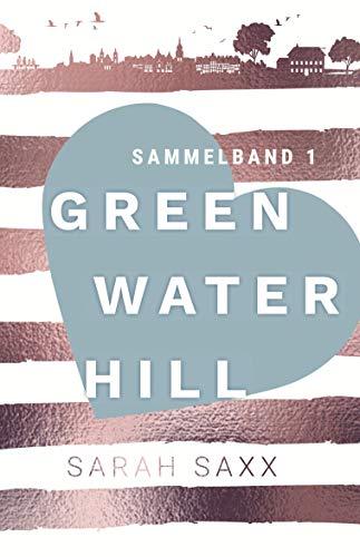 Greenwater Hill: Sammelband 1