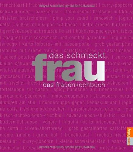 das schmeckt frau - das frauenkochbuch