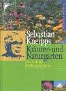 Sebastian Kneipps Kräuter- und Naturgarten