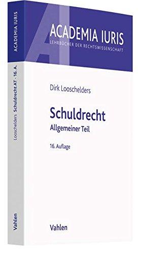 Schuldrecht: Allgemeiner Teil (Academia Iuris)