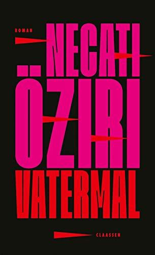 Vatermal: »Gelacht, geweint, gelacht, geweint… Was für ein großartiges Gefühlsgewitter!« (Sasha Marianna Salzmann)