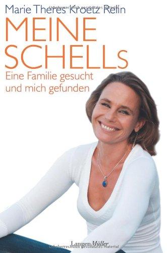 Meine Schells: Eine Familie gesucht und mich gefunden