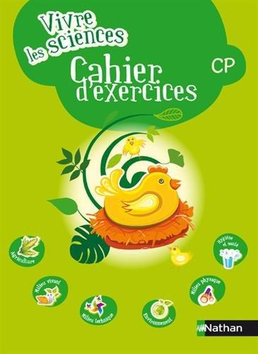 Vivre les sciences CP : cahier d'exercices