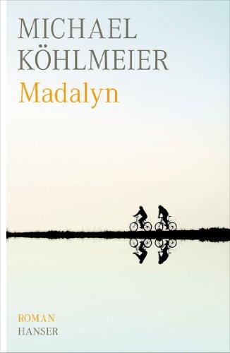 Madalyn: Roman