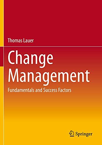 Change Management: Fundamentals and Success Factors