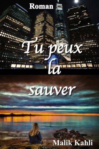 Tu peux la sauver