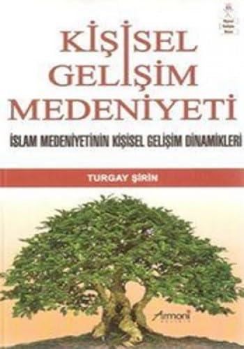 KİŞİSEL GELİŞİM MEDENİYETİ