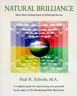 Natural Brilliance: Move from Feeling Stuck to Achieving Success