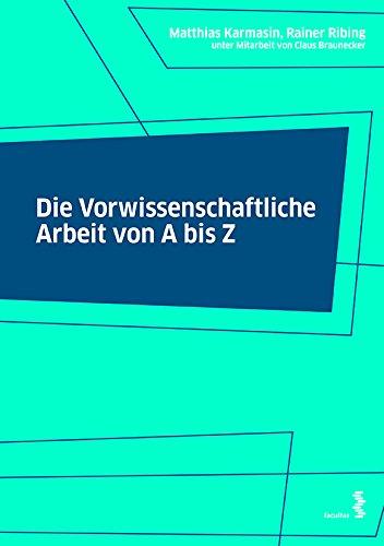 Die Vorwissenschaftliche Arbeit von A bis Z