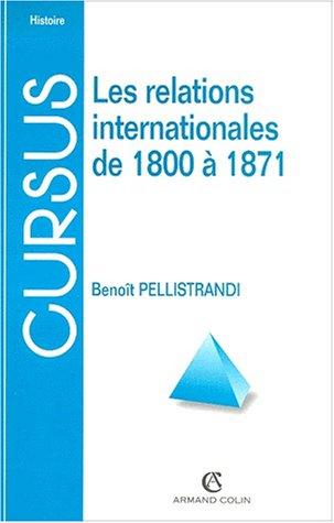 Les relations internationales de 1800 à 1871