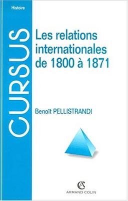 Les relations internationales de 1800 à 1871