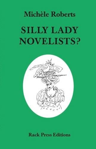 Silly Lady Novelists?