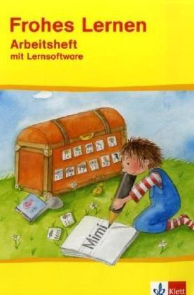 Frohes Lernen. Arbeitsheft mit CD-ROM. Druckschrift: Allgemeine Ausgabe