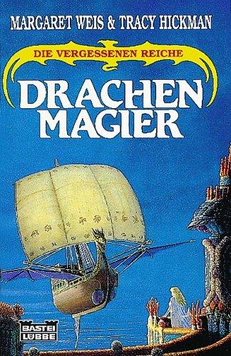 Drachenmagier. Die vergessenen Reiche 04.