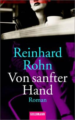 Von sanfter Hand