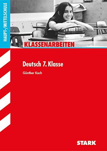 Klassenarbeiten Haupt-/Mittelschule - Deutsch 7. Klasse