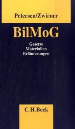 Bilanzrechtsmodernisierungsgesetz: Gesetze, Materialien, Erläuterungen: Gesetze, Materialien, Erläuterungen. Rechtsstand: voraussichtlich 1.1.2009