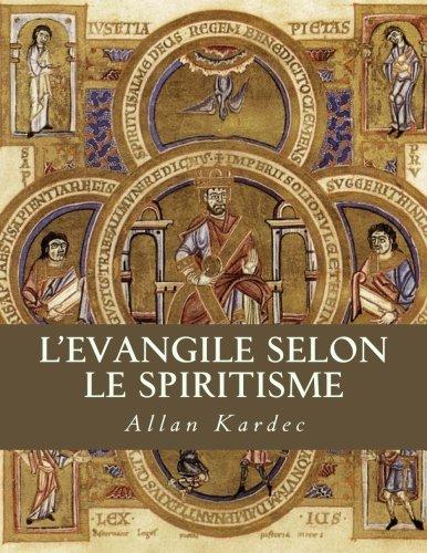 L'Evangile selon le spiritisme