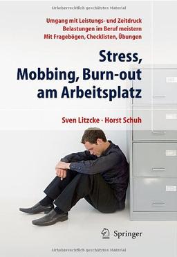 Stress, Mobbing, Burn-out am Arbeitsplatz (German Edition)