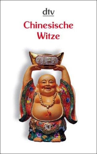 Chinesische Witze, Anekdoten und Weisheiten.