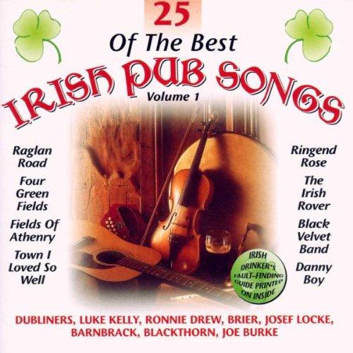 25 Of The Best Irish Drinking Songs Vol. 1