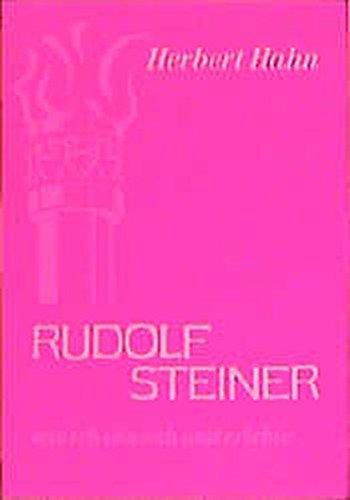 Rudolf Steiner: Wie ich ihn sah und erlebte