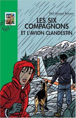 Les six Compagnons et l'avion clandestin