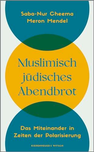 Muslimisch-jüdisches Abendbrot: Das Miteinander in Zeiten der Polarisierung