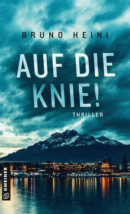 Auf die Knie!: Thriller (Detektivin Palmer) (Thriller im GMEINER-Verlag)