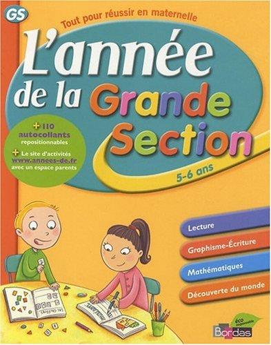 L'année de la grande section : 5-6 ans