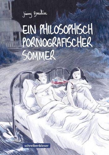 Ein philosophisch pornografischer Sommer