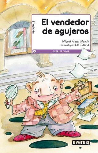 El vendedor de agujeros (Leer es vivir)