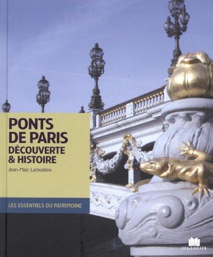 Ponts de Paris : découverte & histoire